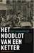 [Leeuwenburgh 2013, ] Het noodlot van een ketter
